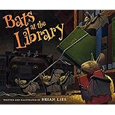 Bats at the Library (A Bat Book)
