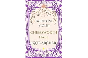 Chemsworth Hall: Book One: Violet