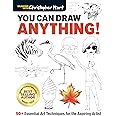 You Can Draw Anything!: 50+ Essential Art Techniques for the Aspiring Artist