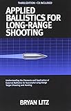 Applied Ballistics For Long Range Shooting 3rd Edition