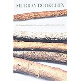 The Ecology of Freedom: The Emergence and Dissolution of Hierarchy