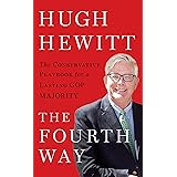The Fourth Way: The Conservative Playbook for a Lasting GOP Majority