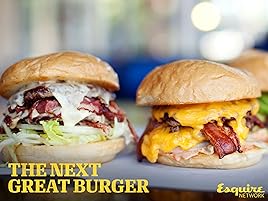 Watch The Next Great Burger Season 1 Prime Video