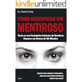 Como Identificar Um Mentiroso