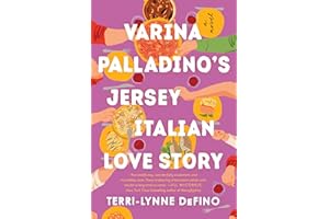 Varina Palladino's Jersey Italian Love Story: A Novel
