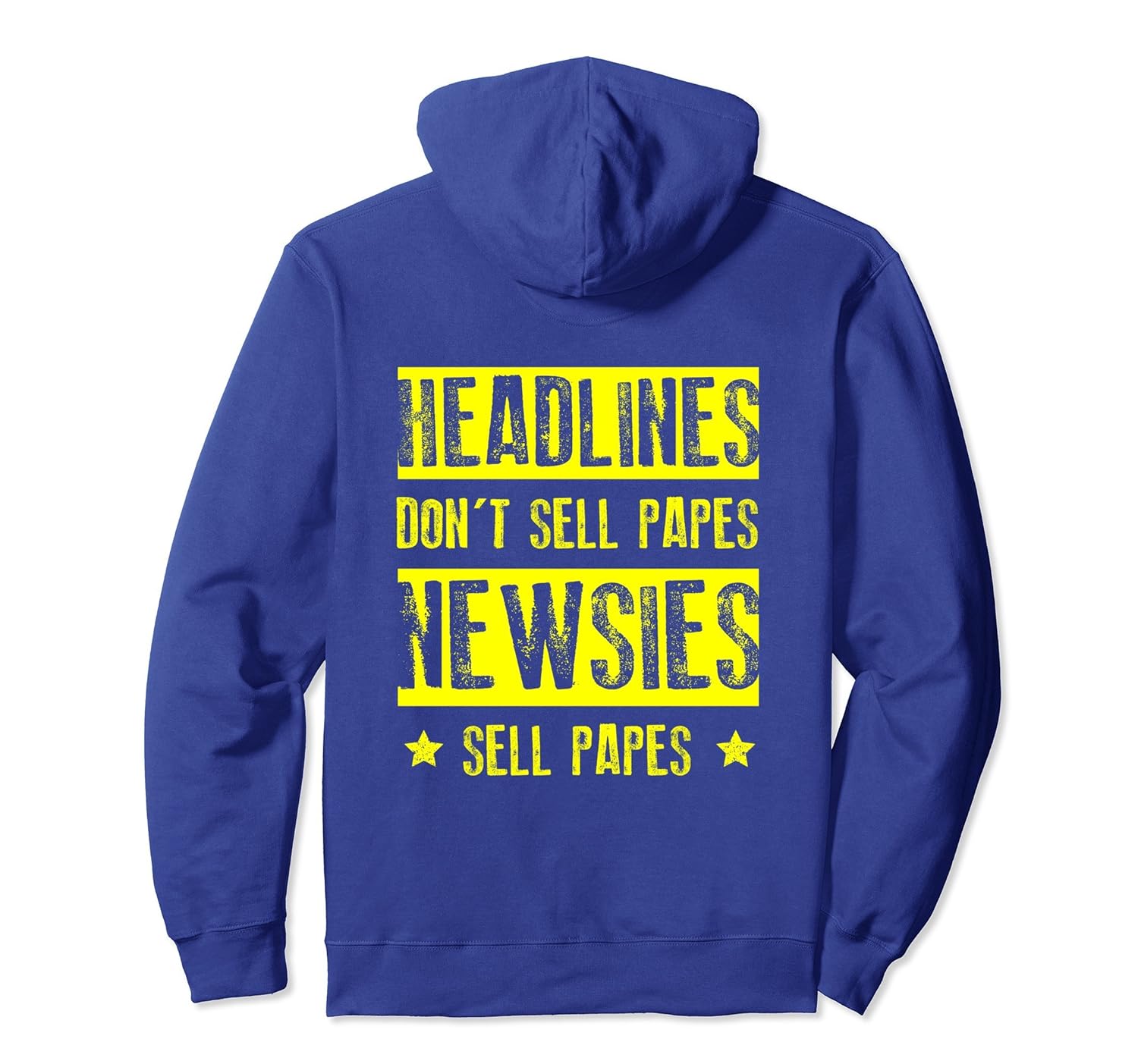 Newsies Sell Papes Hoodie Funny-anz