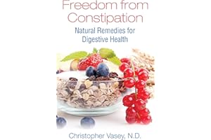 Freedom from Constipation: Natural Remedies for Digestive Health