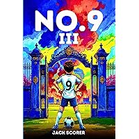 Amazon.com: Number 9: The Beginning | Soccer Books for Kids 8-12