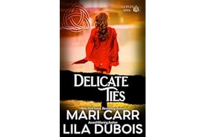 Delicate Ties: Trinity Masters: Secrets and Sins, Book 4
