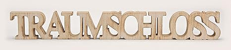 Großer Schriftzug ~ Traumschloss ~ Holz Dekoration Aufsteller Flur Wohnzimmer