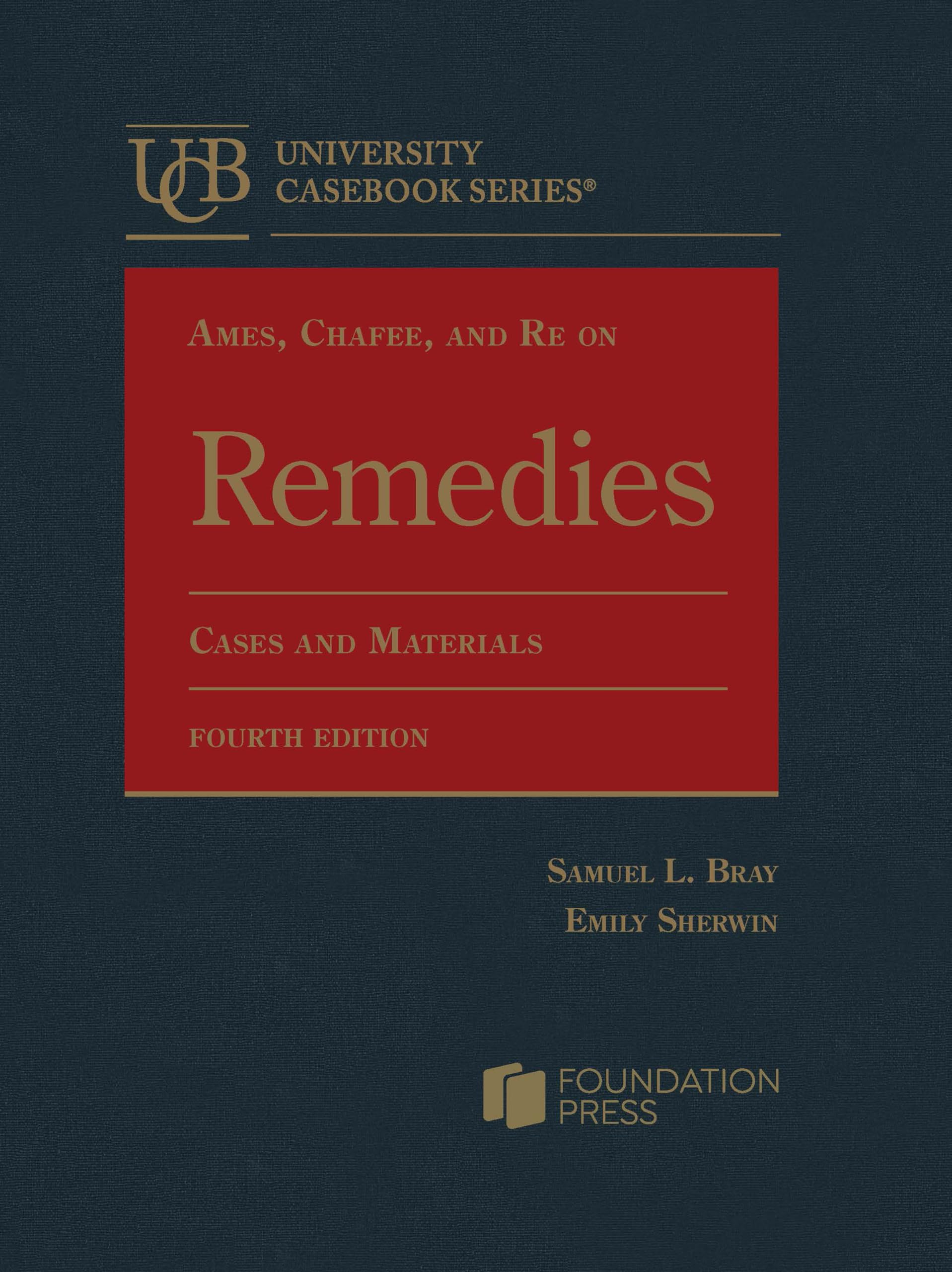 Ames, Chafee, And Re On Remedies, Cases And Materials