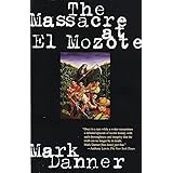 The Massacre at El Mozote