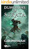 Dungeons of Strata (Deepest Dungeon #1) - A LitRPG series