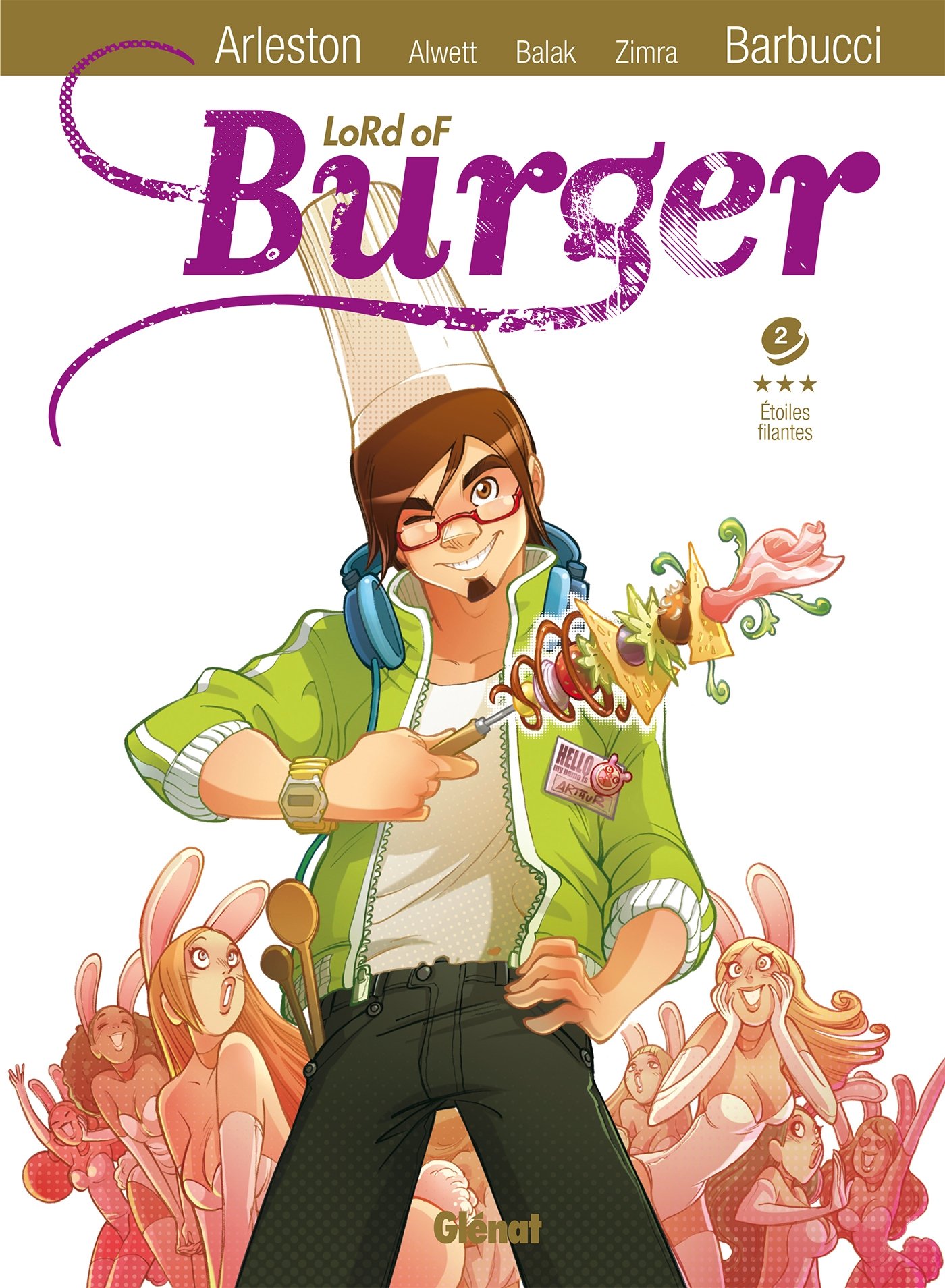 Lord Of Burger Tome 2 Etoiles Filantes Christophe