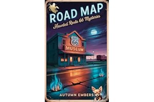 Road Map: Haunted Route 66 Mysteries Book 1