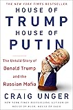 House of Trump, House of Putin: The Untold Story of Donald Trump and the Russian Mafia