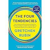 The Four Tendencies: The Indispensable Personality Profiles That Reveal How to Make Your Life Better (and Other People's Live