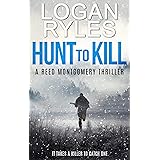 Hunt to Kill: Reed Montgomery Book 2