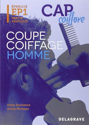 Download Coupe coiffage homme CAP coiffure : Epreuve EP1 Partie pratique PDF