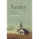 Amity: Stories from the Heartland