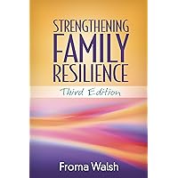 Strengthening Family Resilience: 9781462522835: Medicine & Health ...