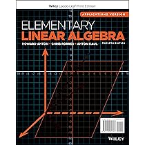 Elementary Linear Algebra: Anton, Howard, Rorres, Chris