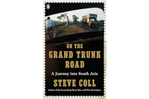 On the Grand Trunk Road: A Journey into South Asia