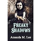 Freaky Shadows (Mystic Caravan Mysteries Book 21)
