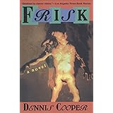 Frisk: A Novel (Cooper, Dennis)