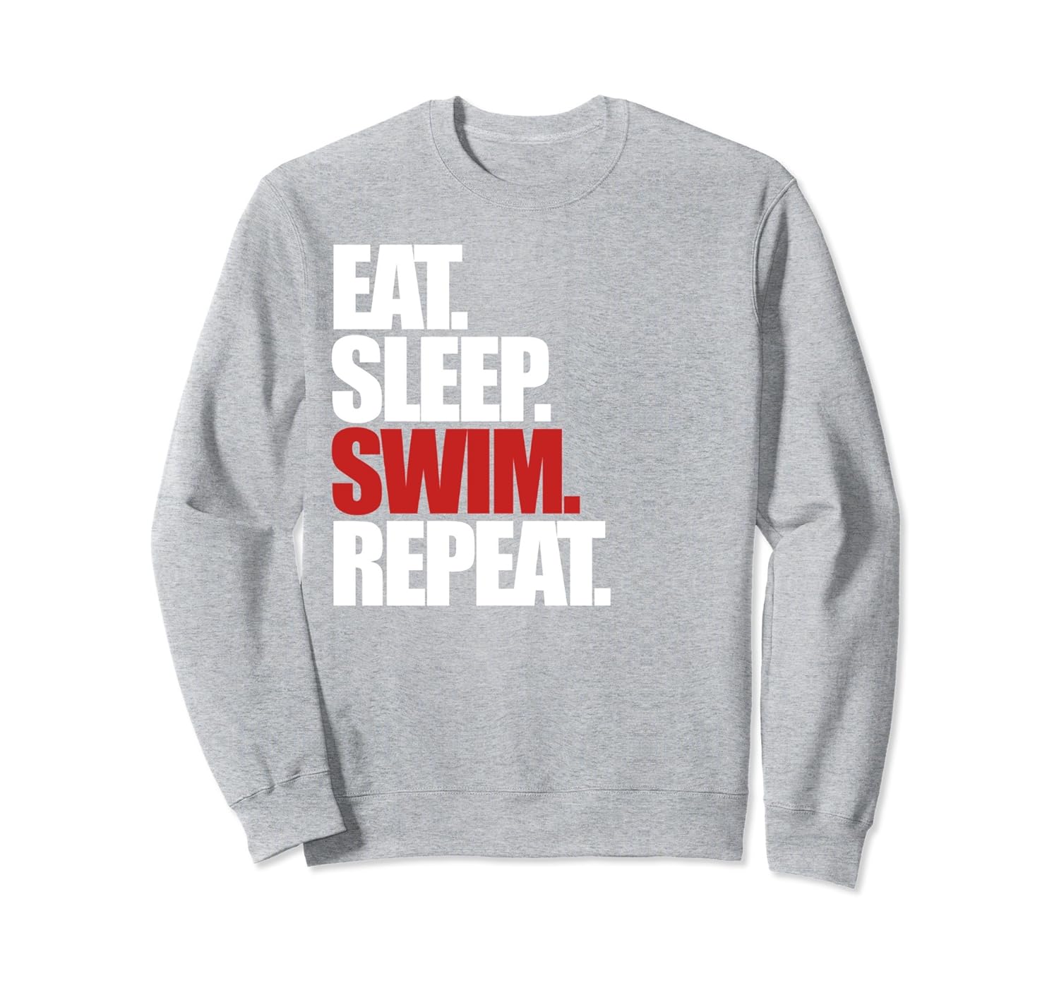 Eat Sleep Swim Repeat Player Coach Parent Sweatshirt-anz