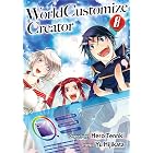 World Customize Creator Vol.８