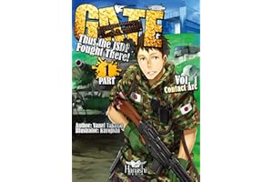 GATE (Light Novel), Vol. 1: Thus the JSDF Fought There! (GATE: Thus the JSDF Fought There!)