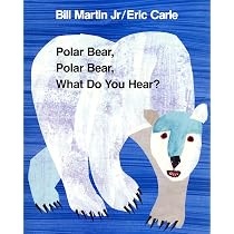 Polar Bear, Polar Bear, What Do You Hear?: Classic Big Book