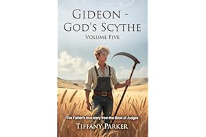 Gideon: God's Scythe (Judged in Love Book 5)