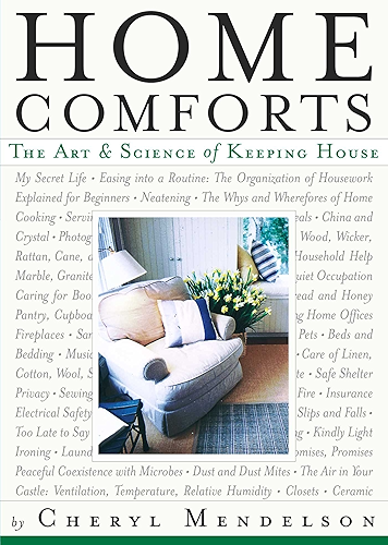 Download Home Comforts: The Art and Science of Keeping House (English Edition) PDF