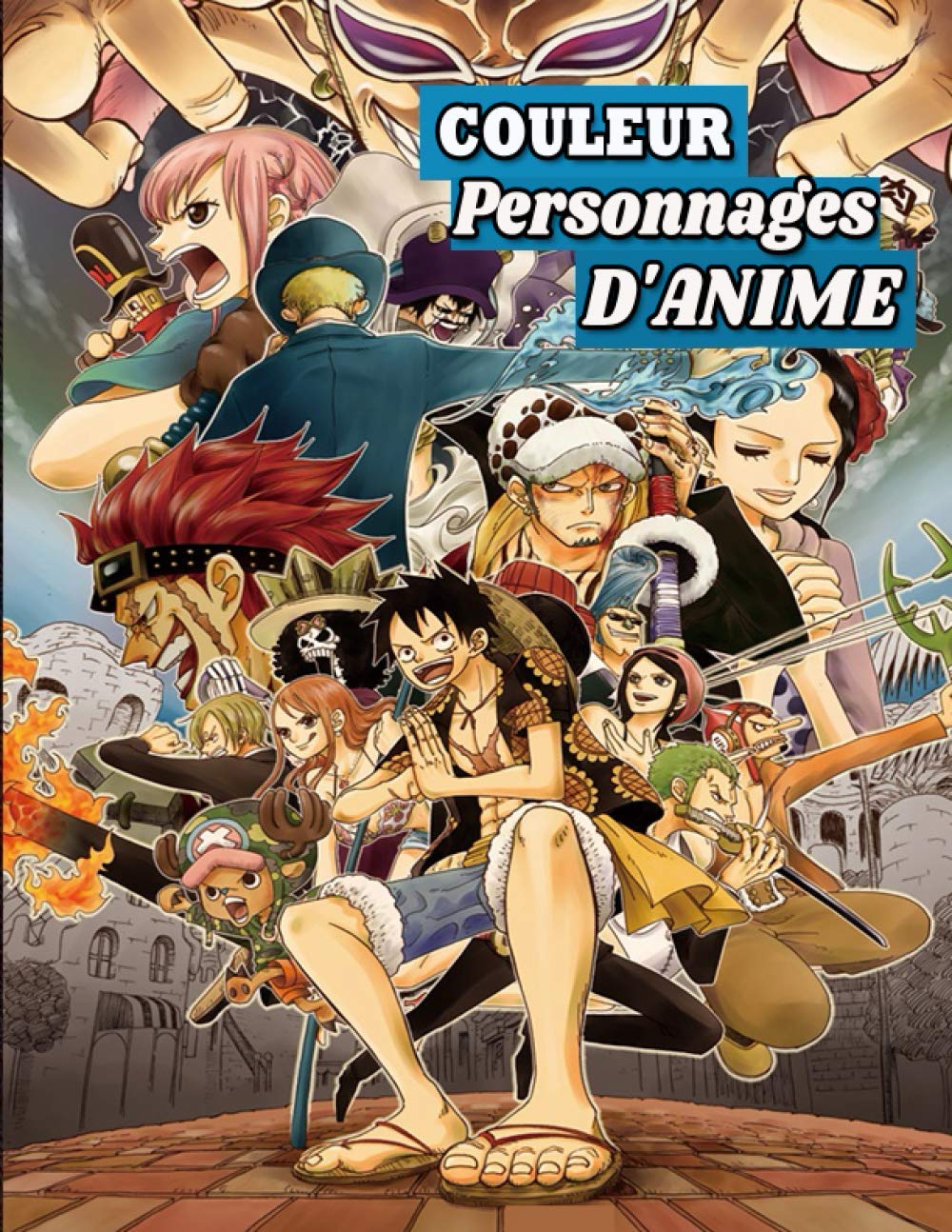 Couleur Personnages D Anime Livre De Coloriage 100 Personnages D Anime Mixtes Livre De Coloriage Anime Pour Adultes Adolescents Et Aussi Enfants Livre De Coloriage Anime 100 French Edition m Jaki