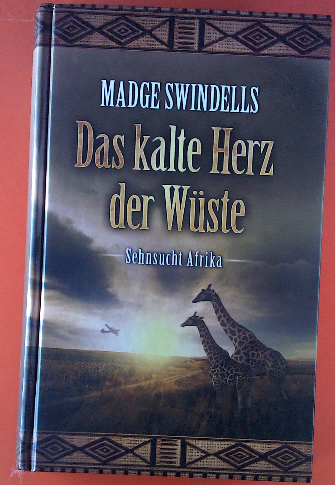 Das Kalte Herz Der Wuste Sehnsucht Afrika Madge Swindells Amazon De Bucher