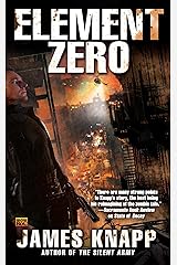 Element Zero (Revivors Book 3) Kindle Edition