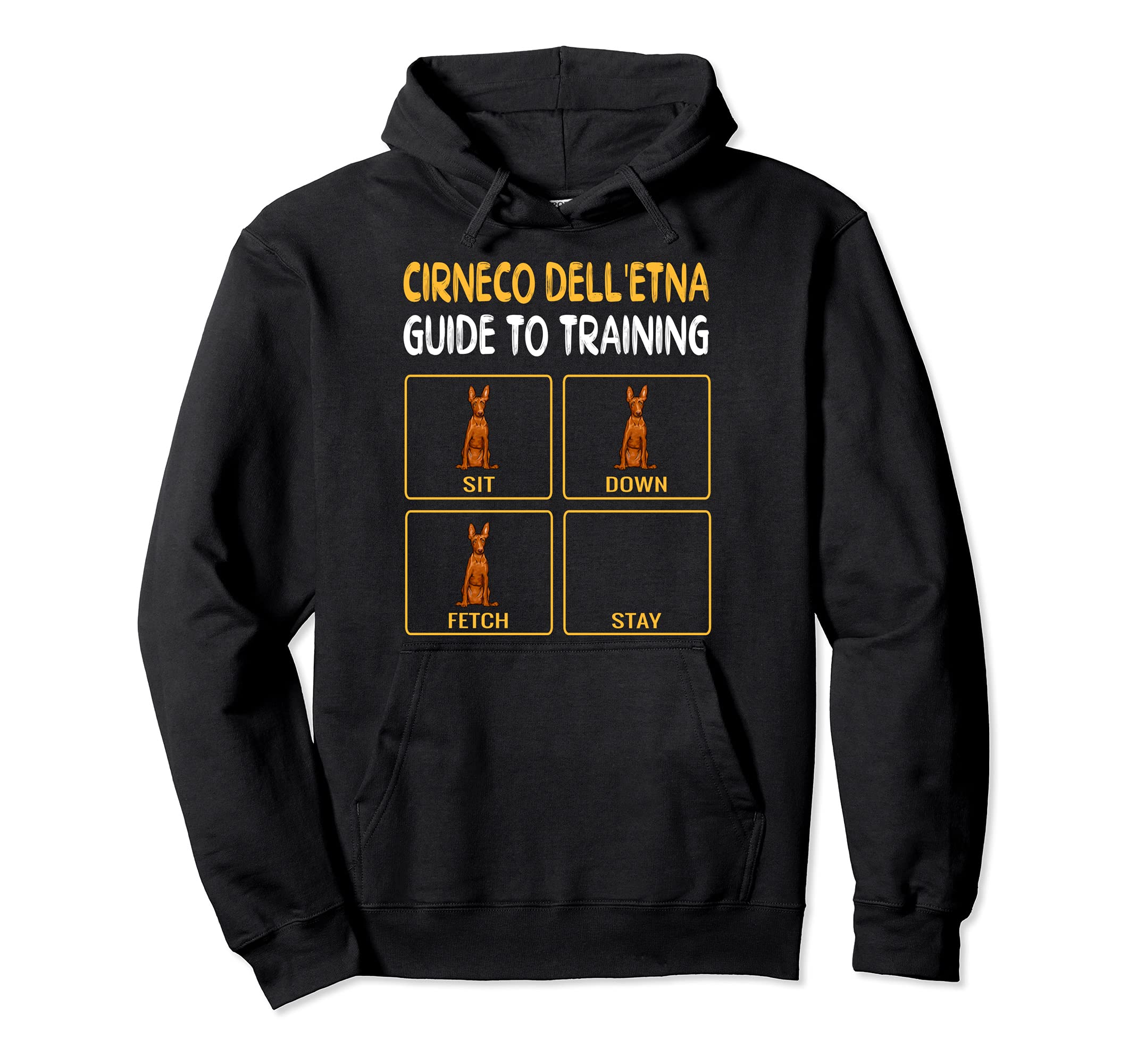 Funny Cirnechi dell’Etna Guide To Training Dog Obedience Pullover Hoodie