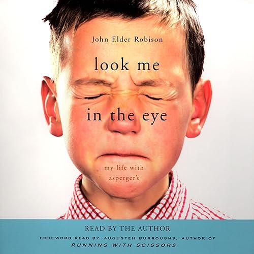 Download Look Me in the Eye: My Life with Asperger's PDF