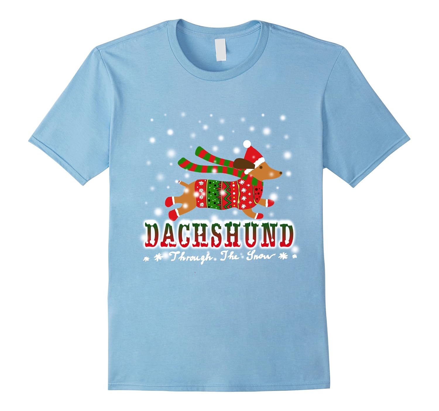 Dachshund through the snow shirt - Cute Dog with Christmas-ANZ