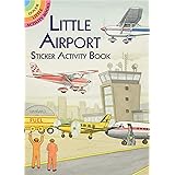 Little Airport Sticker Activity Book (Dover Little Activity Books Stickers)