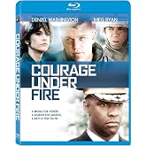 Courage Under Fire