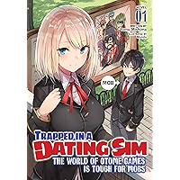 Trapped in a Dating Sim: The World of Otome Games is Tough for Mobs (Light Novel) Vol. 1 book cover