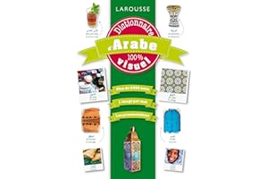 DICTIONNAIRE D'ARABE 100 % VISUEL (MOYEN ORIENT + MAGHREB)