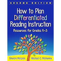 How to Plan Differentiated Reading Instruction, Second Edition: Resources for Grades K-3 book cover How to Plan Differentiated Reading Instruction, Second Edition: Resources for Grades K-3 book cover