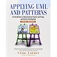 Applying UML and Patterns: An Introduction to Object-Oriented Analysis and Design and Iterative Development