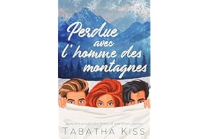 Perdue avec l’homme des montagnes (French Edition)