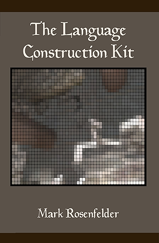 Download The Language Construction Kit (English Edition) PDF