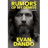 Rumors of My Demise: A Memoir
